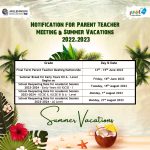 Notification: Parent Teacher Meeting & Summer Vacations 2022-2023